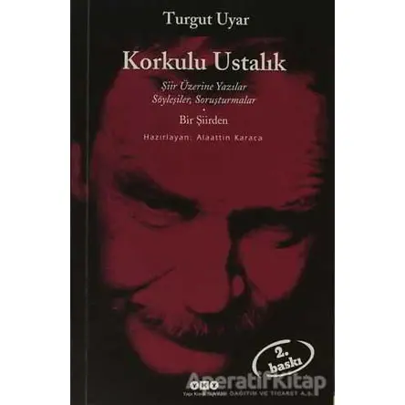 Korkulu Ustalık - Turgut Uyar - Yapı Kredi Yayınları