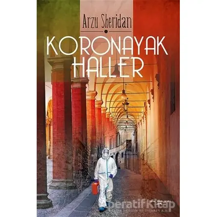 Koronayak Haller - Arzu Sheridan - Sokak Kitapları Yayınları