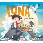 Lona: Çakıl Taşları - Dilek Altıntaş Birben - Uçan Fil Yayınları