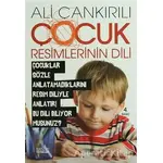 Çocuk Resimlerinin Dili - Ali Çankırılı - Zafer Yayınları