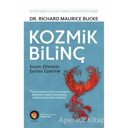 Kozmik Bilinç - Richard Maurice Bucke - Lotus Yayın Grubu