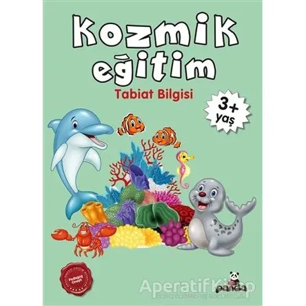 Kozmik Eğitim +3 Yaş - Afife Çoruk - Beyaz Panda Yayınları