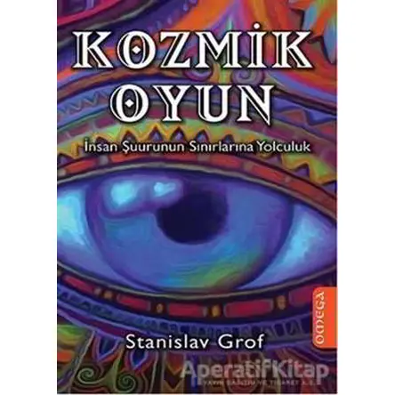 Kozmik Oyun - Stanislav Grof - Omega