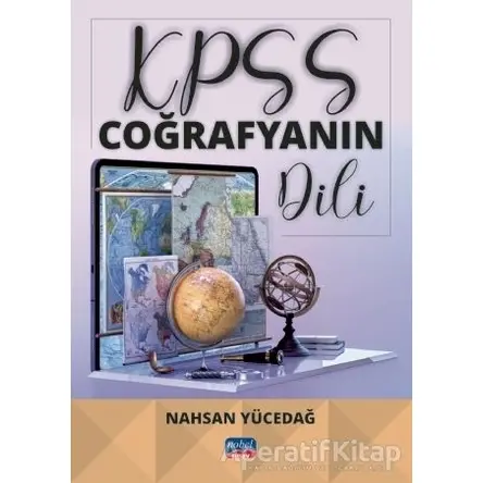 KPSS Coğrafyanın Dili - Nahsan Yücedağ - Nobel Sınav Yayınları