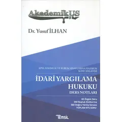 İdari Yargılama Hukuku Ders Notları - Yusuf İlhan - Temsil Kitap