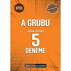 KPSS A Grubu Tamamı Çözümlü 5 Deneme - Kolektif - Pegem Akademi Yayıncılık