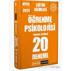 2024 KPSS Eğitim Bilimleri Öğrenme Psikolojisi 20 Deneme - Kolektif - Pegem Akademi Yayıncılık