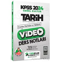 Yediiklim 2024 Kpss Atölye Serisi Tarih Video Ders Notları