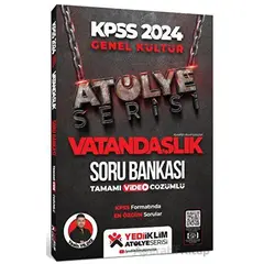 Yediiklim 2024 Kpss Atölye Serisi Vatandaşlık Tamamı Video Çözümlü Soru Bankası