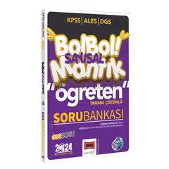 Yargı Yayınları 2024 KPSS ALES DGS Bol Bol Öğreten Sayısal Mantık Tamamı Çözümlü 600 Soru Bankası