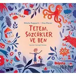 Tetem, Sözcüklür Ve Ben - Nikola Huppertz - Hippo Yayınları