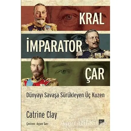 Kral, İmparator, Çar - Catrine Clay - Pan Yayıncılık