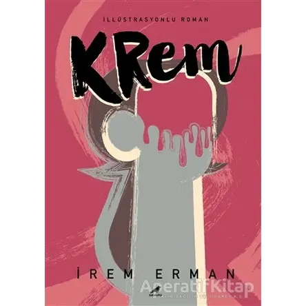 Krem - İrem Erman - Kara Karga Yayınları