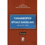 Tasarrufun İptali Davaları (İİK. M. 277 - 284) - Talih Uyar - Bilge Yayınevi