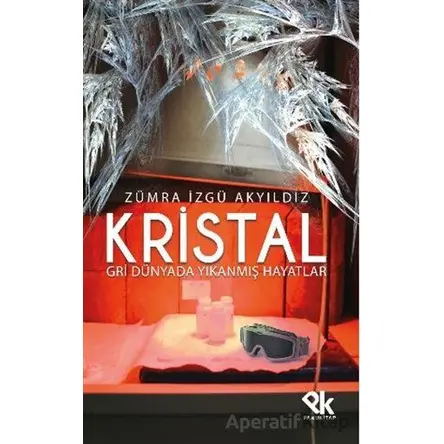 Kristal - Zümra İzgü Akyıldız - Panu Kitap