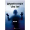 Carson McCullers’ın Yalnız Elleri - Onur Işık - Kriter Yayınları