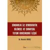 Dindarlık İle Demokratik Bilimsel ve Sanatsal Tutum Arasındaki İlişki