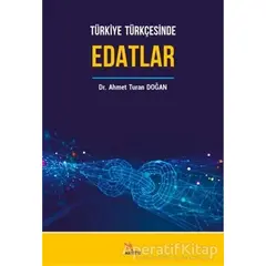 Türkiye Türkçesinde Edatlar - Ahmet Turan Doğan - Kriter Yayınları