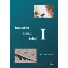 İnteraktif Eşlikli Solfej - 1 - Ali Yunus Gencer - Kriter Yayınları