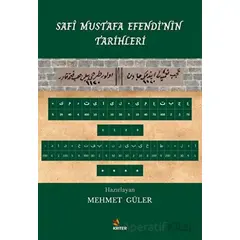Safi Mustafa Efendi’nin Tarihleri - Mehmet Güler - Kriter Yayınları
