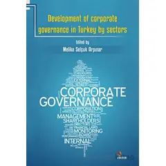 Development of Corporate Governance in Turkey by Sectors - Melike Selçuk Arpınar - Kriter Yayınları