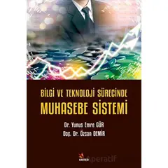 Bilgi ve Teknoloji Sürecinde Muhasebe Sistemi - Özcan Demir - Kriter Yayınları