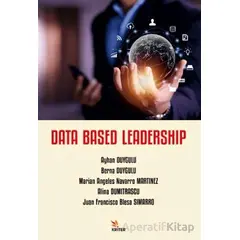 Data Based Leadership - Ayhan Duygulu - Kriter Yayınları