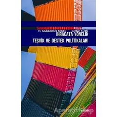 İhracata Yönelik Teşvik ve Destek Politikaları - Serdar Kuzu - Kriter Yayınları