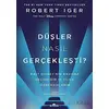 Düşler Nasıl Gerçekleşti? - Robert Iger - Kronik Kitap