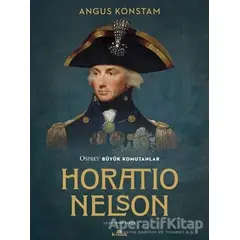 Horatio Nelson - Angus Konstam - Kronik Kitap