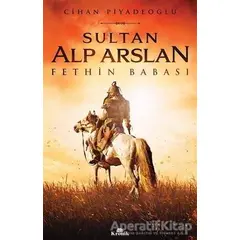 Sultan Alp Arslan - Cihan Piyadeoğlu - Kronik Kitap