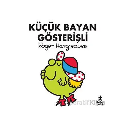 Küçük Bayan Gösterişli - Roger Hargreaves - Doğan Çocuk