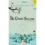 Hz. Ümmü Seleme - Hilal Çelikkol Kara - Nesil Çocuk Yayınları