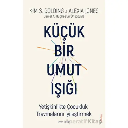 Küçük Bir Umut Işığı - Kim S. Golding - Sola Unitas