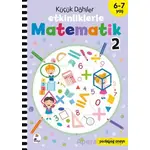 Küçük Dahiler – Etkinliklerle Matematik 2 (6-7 Yaş ) - Kolektif - İndigo Çocuk