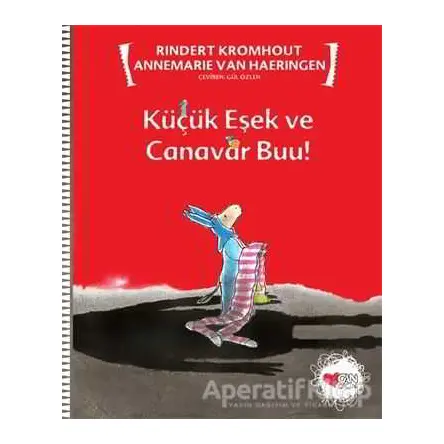 Küçük Eşek ve Canavar Buu! - Annemarie Van Haeringen - Can Çocuk Yayınları