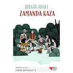 Zamanda Kaza - Bilgin Adalı - Can Çocuk Yayınları