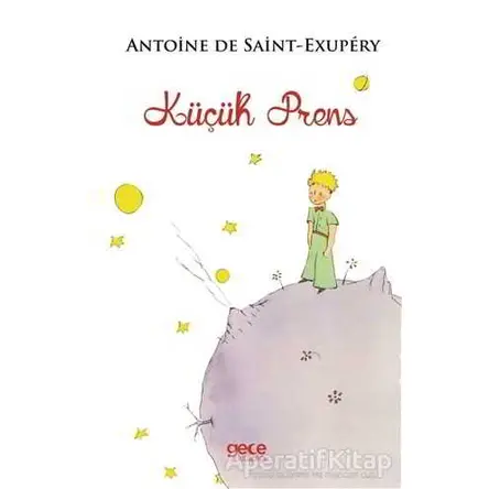 Küçük Prens - Antoine de Saint-Exupery - Gece Kitaplığı