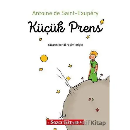 Küçük Prens - Antoine de Saint-Exupery - Sözcü Kitabevi