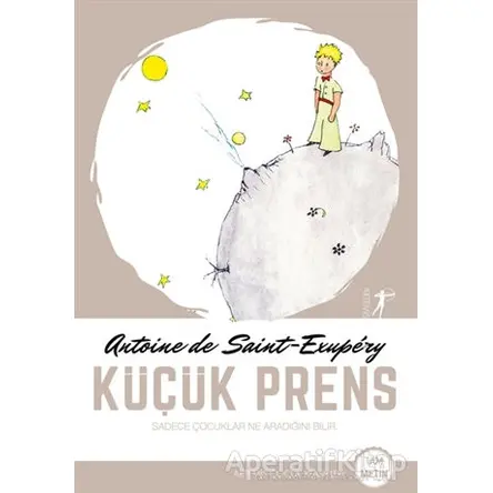 Küçük Prens (Tam Metin) - Antoine de Saint-Exupery - Artemis Yayınları