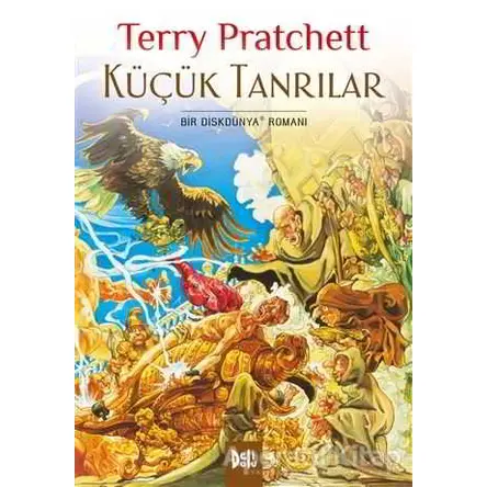 Disk Dünya 13: Küçük Tanrılar - Terry Pratchett - Delidolu