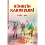 Güneşin Kardeşleri - Ferit Yavuz - Elvan Yayıncılık