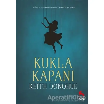 Kukla Kapanı - Keith Donohue - Nora Kitap