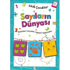 Sayıların Dünyası 5 Yaş - Akıllı Çocuklar - Kolektif - Kukla Yayınları