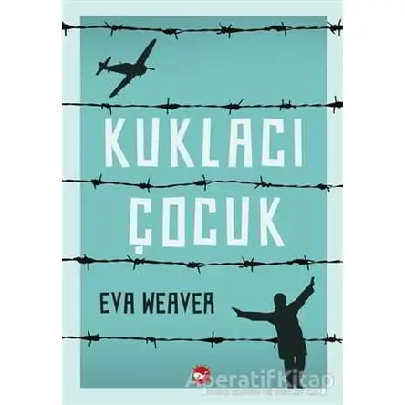 Kuklacı Çocuk - Eva Weaver - Beyaz Balina Yayınları