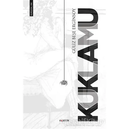 Kuklamu - Güliz Beşe Erginsoy - Kopernik Kitap