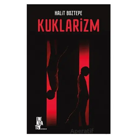 Kuklarizm - Halit Boztepe - Edebiyatist