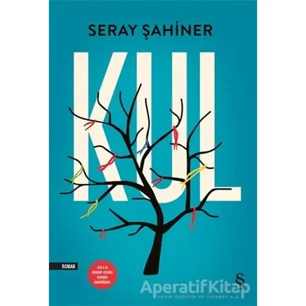 Kul - Seray Şahiner - Everest Yayınları