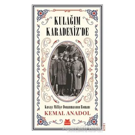 Kulağım Karadenizde - Kemal Anadol - Kırmızı Kedi Yayınevi