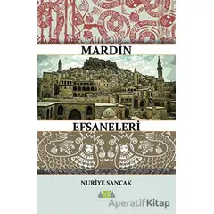 Mardin Efsaneleri - Nuriye Sancak - Kule Kitap